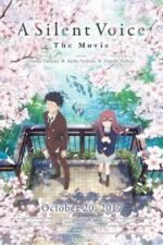 A Silent Voice: The Movie (2016)